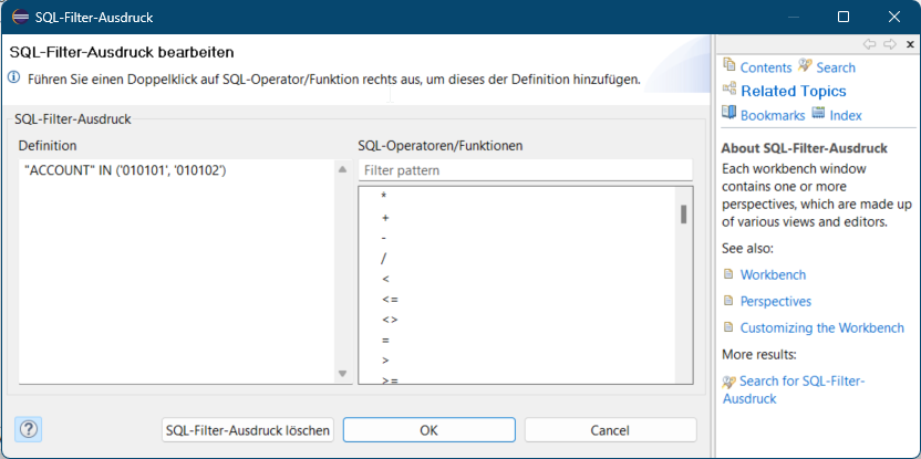 SQL Ausdrücke zum Filtern in der Eclipse Oberfläche