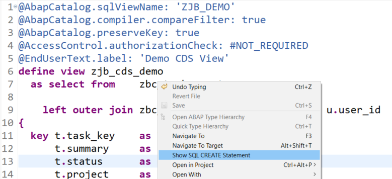 CDS View in der per Rechtsklick die "Show SQL CREATE Statement" Funktion aufgerufen wird